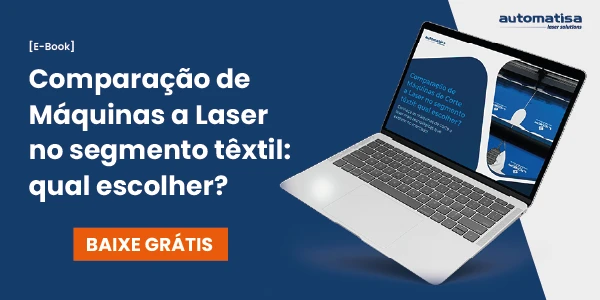 Comparação de Máquinas de Corte a Laser no segmento têxtil: qual escolher?